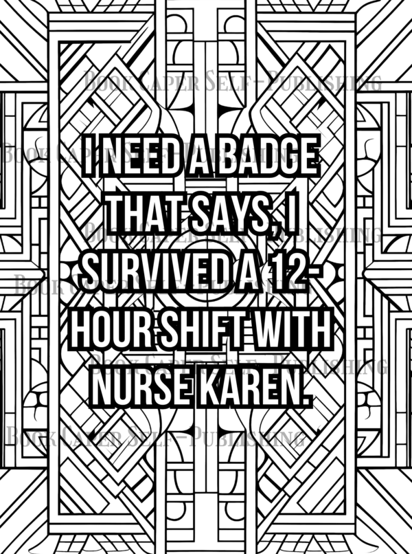 Funny Behind the Scrubs, Thoughts of a Nurse: Coloring Book: A Prescription for Laughter and Stress Relief for Nurses Everywhere