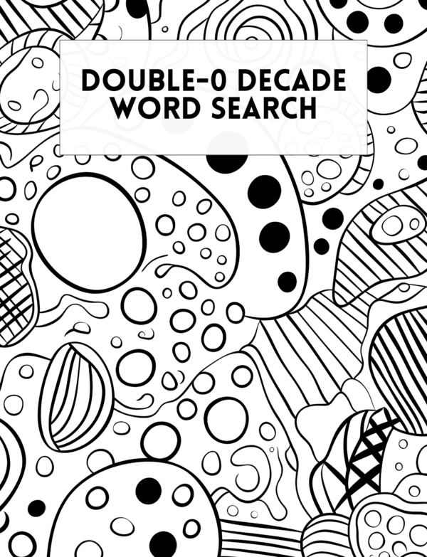 The Glory Days Word Search: 101 Puzzles Across the Decades From the 60's, 70's, 80's 90's & 00's: Captivating Word-Find For Adults and Seniors