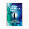 The Me You Don't Know: A dad's Journal of Life and Love: Over 200 Prompts, Recording Your Live Story