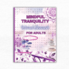 Mindful Tranquility: 100 Soothing and Serene Word Search Puzzles