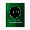 2024 Fit & Focused for Men, A 13 Week Comprehensive Workout & Food Planner with Tracker