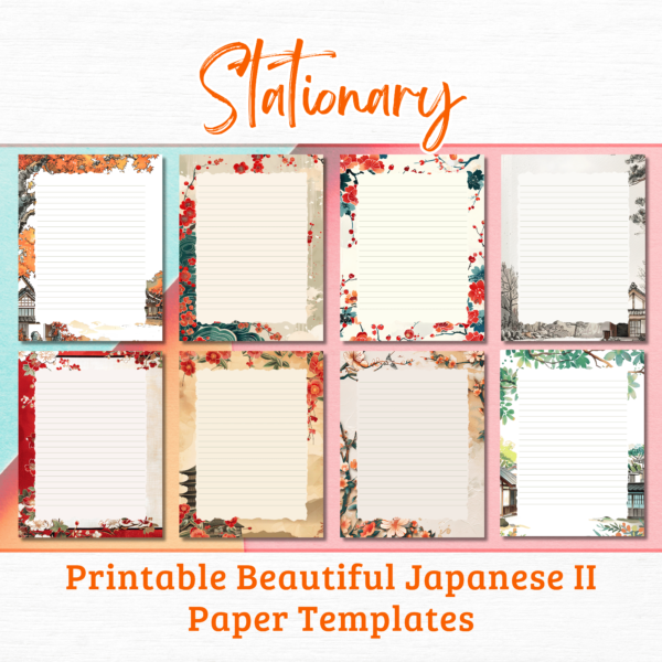8 Styles of Stationary Printable Japanese II Paper Templates