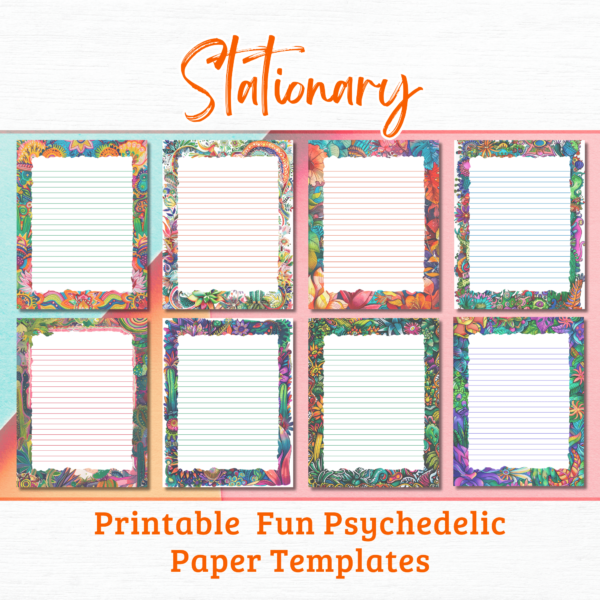8 Styles of Stationary Printable Fun Psychedelic Paper Templates