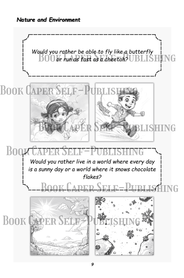 Would You Rather: A Collection of 300 Wild, Outrageous, and Engaging Questions with Pictures
