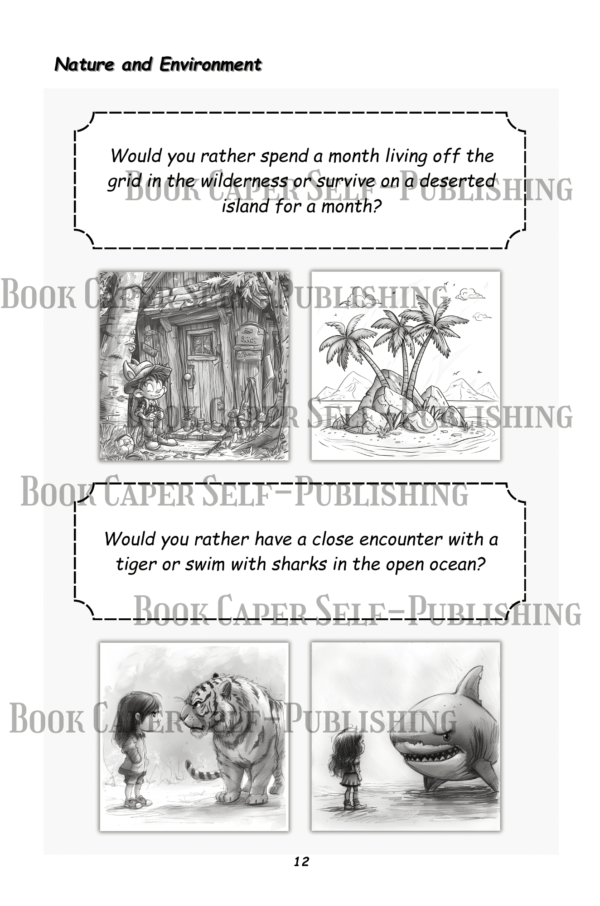 Would You Rather: A Collection of 300 Wild, Outrageous, and Engaging Questions with Pictures