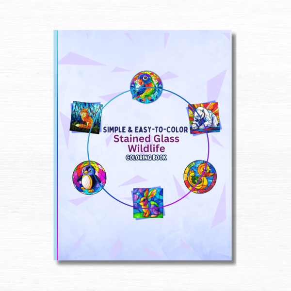 50 Stained Glass Wildlife: Simple Coloring Book For Adults and Kids, Featuring Easy to Color Animals of All Kinds for Relaxation
