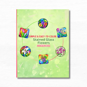 50 Stained Glass Flowers: Simple Coloring Book For Adults and Kids, Featuring Easy to Color Florals of All Kinds for Relaxation